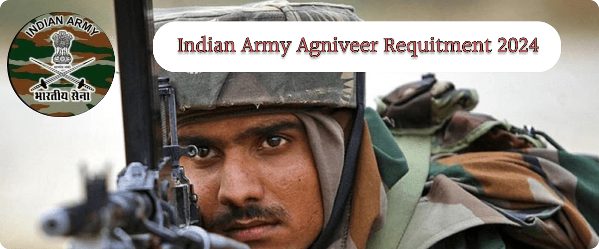 Indian Army Agniveer Recruitment 2024